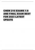 CHEM 210 EXAMS 1-8  AND FINAL EXAM BEST FOR 2023 LATEST  UPDATE