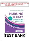 NURSING TODAY TRANSITION AND TRENDS 9TH EDITION ZERWEKH TEST BANK REVISED EDITION