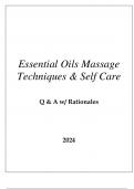 ESSENTIAL OILS MASSAGE TECHNIQUES & SELF CARE QUIZ Q & A WITH RATIONALES 2024&period;