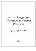 INTRO TO INTEGRATIVE THERAPIES & HEALING PRACTICES PRACTICE EXAM Q & A 