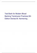 Test Bank for Modern Blood  Banking Transfusion Practices 6th  Edition Denise M. Harmening. 