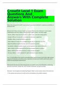 Crossfit Level 1 Exam Questions And Answers With Complete Solution What is the main goal of Crossfit? correct answerTo increase an individual's competency and abilities at all physical tasks What are the 10 fitness domains Crossfit can improve? What ar