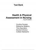 Test Bank For Health & Physical Assessment in Nursing 4th Edition By Cynthia Fenske, Katherine Watkins, Tina Saunders, Donita D'Amico, Colleen Barbarito (All Chapters, 100% Original Verified, A+ Grade)