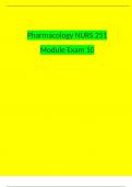 Pharmacology NURS 251 Module 10 Exam portage learning Newest Questions and Answers