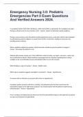 Emergency Nursing 3.0: Pediatric Emergencies Part II Exam Questions And Verified Answers 2024.