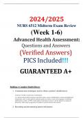 2024/2025 NURS 6512 Midterm Exam Review (Week 1-6) Advanced Health Assessment: Questions and Answers (Verified Answers) PICS Included!!! GUARANTEED A+