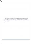 Test Bank - Leadership Roles and Management Functions in Nursing&colon; Theory and Application&comma; 9th Edition &lpar;Marquis&comma; 2018&rpar;&comma; Chapter 1-25