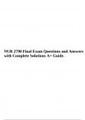 NUR 2790 Final Exam Questions and Answers with Complete Solutions A+ Guide. 