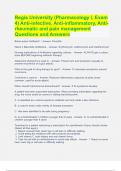 Regis University (Pharmacology I, Exam 4) Anti-infective, Anti-inflammatory, Anti-rheumatic and pain management Questions and Answers 2024