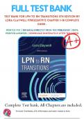 Test Bank For LPN to RN Transitions 5th Edition By Lora Claywell 9780323697972 Chapter 1-18 Complete Guide ..........@Recommended                        .