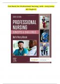 TEST BANK FOR PROFESSIONAL NURSING 10th EDITION By BETH BLACK ( Latest 2023-2024) ALL CHAPTERS & COMPLETE GUIDE A+