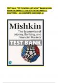 Test Bank for The Economics Of Money Banking And Financial Markets 13th Global Edition Frederic Mishkin Latest 2023 Complete Guide A+