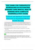 TEST BANK FOR THERAPEUTIC APPROACHES IN PSYCHIATRIC NURSING CARE MENTAL HEALTH NURSING WITH COMPLETE ANSWERS(LATEST EXAM)