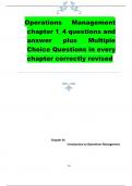 Operations Management chapter 1_4 questions and answer plus Multiple Choice Questions in every chapter correctly revised