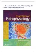 Test Bank: Porth’s Essentials of Pathophysiology, by Carol Mattson Porth, 4th Edition Chapter 1-46 | Grade A+, 2024