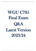 WGU C785 Final Exam Questions and Answers, 100% Verified Answers & A+ graded!