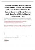 ATI Medical Surgical Nursing 2024 NGN Edition: Newest Version, 200 Questions with Correct Verified Answers - A+ Success Guaranteed! Comprehensive Study Guide for ATI Medical Surgical Nursing NGN Exam