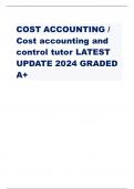 COST ACCOUNTING / Cost accounting and control tutor LATEST UPDATE 2024 GRADED A+