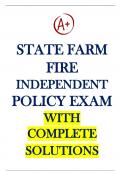 State Farm Fire Independent Policy Exam with Complete Solutions Questions and Answers
