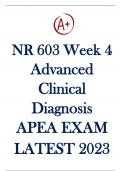 NR 603 Week 4 Advanced Clinical Diagnosis APEA EXAM LATEST UPDATED 2023/24