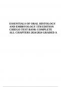 ESSENTIALS OF ORAL HISTOLOGY AND EMBRYOLOGY 5TH EDITION CHIEGO TEST BANK COMPLETE ALL CHAPTERS 2024/2024 GRADED A