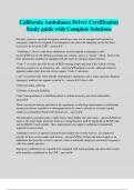 California Ambulance Driver Certification Study guide with Complete Solutions