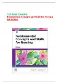 Test Bank Complete For Fundamental Concepts and Skills for Nursing 6th Edition