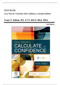 Test Bank - Gray Morris&rsquo;s Calculate with Confidence&comma; 2nd Canadian Edition &lpar;Killian&comma; 2022&rpar;&comma; Chapter 1-23 &vert; All Chapters