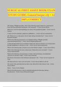 SURGICAL FIRST ASSIST BOOK EXAM STUDY GUIDE: General Surgery (Q + A) 100% CORRECT
