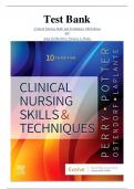 Test Bank For Clinical Nursing Skills and Techniques 10th Edition By Anne Griffin Perry, Patricia A. Potter |All Chapters, Complete Q & A, Latest|