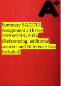 Summary SAE3701 Assignment 2 (Essay ANSWERS) 2024 (Referencing, additional answers and Reference List Included)