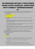 RN MEDSURG RETAKE 2 PROCTORED EXAM-LATEST GUIDE&comma;90&plus; QUESTIONS WITH CORRECT ANSWERS&sol;GRADED A&plus;&period; 