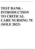 TEST BANK - INTRODUCTION TO CRITICAL CARE NURSING 7E (SOLE 2023)