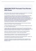 AWHONN PEOP Perinatal Final Review 2023/2024 Exam Questions and Answers