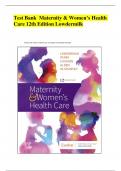 TEST BANK MATERNITY & WOMEN’S HEALTH CARE 12TH EDITION LOWDERMILK Test Bank Questions with Complete 
