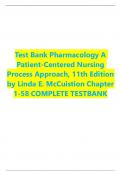 Test Bank Pharmacology A Patient-Centered Nursing Process Approach, 11th Edition by Linda E. McCuistion Chapter 1-58 COMPLETE TESTBANK