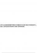 ATI LEADERSHIP PROCTORED EXAM 2024 VERSION 1, 2 & 3 | 230 QUESTIONS AND ANSWERS.