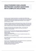 UNAUTHORIZED DISCLOSURE REFRESHER COURSE QUESTIONS WITH COMPLETE SOLUTIONS&period;