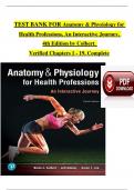 TEST BANK For Anatomy & Physiology for Health Professions, An Interactive Journey, 4th Edition by Colbert, Complete Chapters 1 - 19, Newest Version