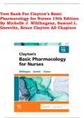 Test Bank For Clayton’s Basic Pharmacology for Nurses 19th Edition By Michelle J. Willihnganz, Samuel L. Gurevitz, Bruce Clayton All Chapters 