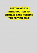 TEST BANK FOR INTRODUCTION TO CRITICAL CARE NURSING 7TH EDITION SOLE 