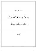 HSAD 322 HEALTH CARE LAW EXAM Q & A WITH RATIONALES 2024.