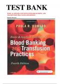 Test Bank for Basic & Applied Concepts of Blood Banking and Transfusion Practices 4th Edition by Howard Paula ISBN 9780323374781 Chapter 1-16 Complete Guide.