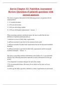 Jarvis Chapter 12&colon; Nutrition Assessment Review Questions &lpar;Updated&rpar; questions with correct answers