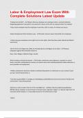 Labor & Employment Law Exam With Complete Solutions Latest Update