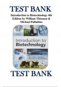 Test Bank for Introduction to Biotechnology, 4th Edition by William Thieman ISBN 9780134650197 Chapter 1-13 | Complete Guide A+