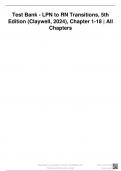 Test Bank - LPN to RN Transitions&comma; 5th Edition &lpar;Claywell&comma; 2024&rpar;&comma; Chapter 1-18 &vert; All Chapters