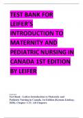 Test Bank - Leifers Introduction to Maternity and Pediatric Nursing in Canada, 1st Edition (Keenan-Lindsay, 2020), Chapter 1-33 | All Chapters