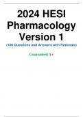 2024 HESI Pharmacology Version 1 &lpar;100 Questions and Answers with Rationale&rpar; Guaranteed A&plus;