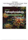 TEST BANK for Porth's Pathophysiology: Concepts of Altered Health States 11th Edition By Norris Chapter 1-52